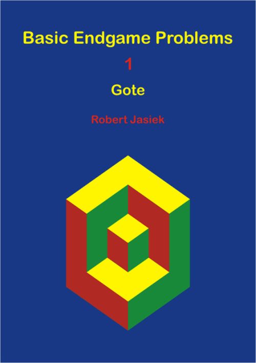 Basic Endgame Problems 1 - Gote (Jasiek)