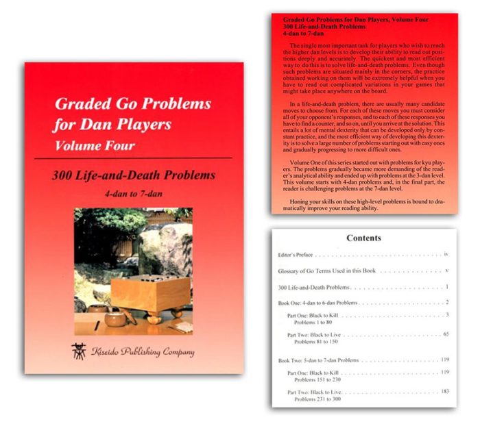 Graded Go Problems for Dan Players 4 : 300 Life and death Problems 4-7 dan (Nihon Kiin)