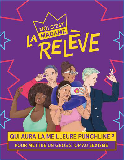 Moi c'est Madame - La Relève