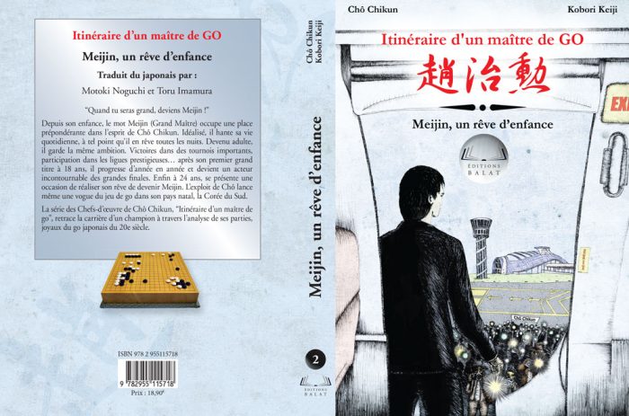 Itinéraire d'un Maître de Go (Cho Chikun) vol. 2 - Meijin, un rêve d’enfance