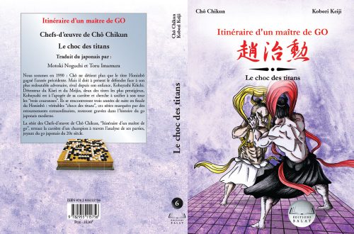 Itinéraire d'un Maître de Go (Cho Chikun) vol. 6 - Le choc des titans